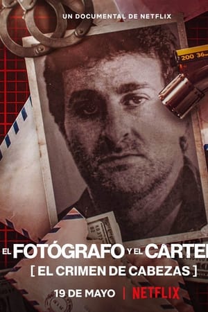 El fotógrafo y el cartero: El crimen de Cabezas