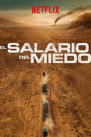 El salario del miedo