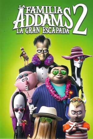 La familia Addams 2: La gran escapada