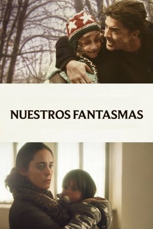 Nuestros fantasmas