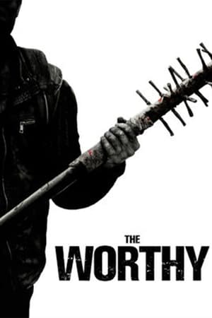 The Worthy