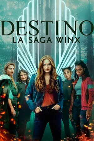 Destino: La saga Winx temporada 1