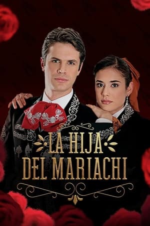 La hija del Mariachi temporada 1