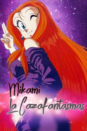 Mikami la Cazafantasmas