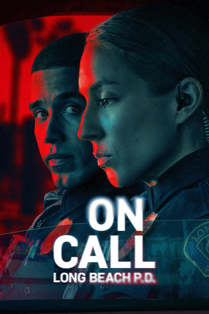 Ver On call: Long Beach P.D. en Streaming